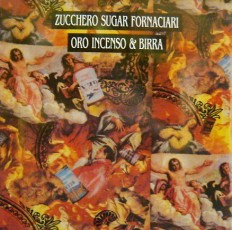 Виниловая пластинка Zucchero - Oro incenso & birra /G/