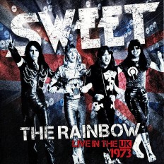 Виниловая пластинка Sweet - The Rainbow - Live In The UK 1973 /EU/ 2LP+insert