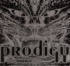 Виниловая пластинка Prodigy - Charly /UK/