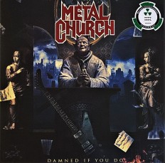 Виниловая пластинка Metal Church - Damned If You Do /G/