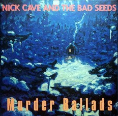 Виниловая пластинка Nick Cave And The Bad Seeds - Murder Ballads /UK/    Reissue