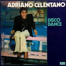 Виниловая пластинка Adriano Celentano - Disco Dance /Fr/