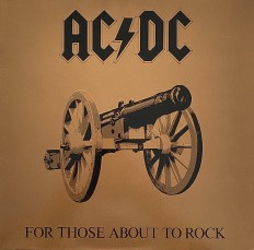 Виниловая пластинка AC/DC - For those about to rock /EU/