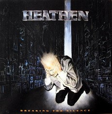 Heathen - Breaking The Silence /UK/