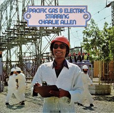 Виниловая пластинка Pacific Gas And Electric - Pacific Gas & Electric Starring Charlie Allen /US/