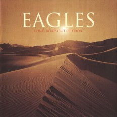 Виниловая пластинка Eagles  - Long Road Out Of Eden /G/ 2LP 2021