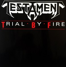 Testament - Trial By Fire /G/