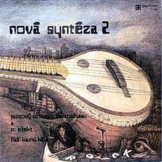 Виниловая пластинка Nová Syntéza 2 - Nová Syntéza 2