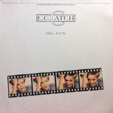 Виниловая пластинка C.C. Catch  - Big Fun /Scan/