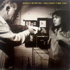 Виниловая пластинка Bernie Marsden  - And About Time Too /GB/ insert 1 press