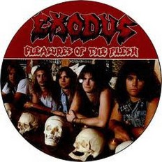 Виниловая пластинка Exodus  - Pleasures Of The Flesh /En/