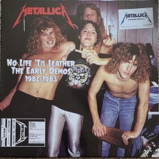 Виниловая пластинка Metallica - No Life 'Til Leather The Early Demos 1982-1983 /Fr/