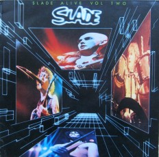 Slade - Slade Alive!/Slade Alive! vol.two 2LP