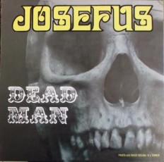 Виниловая пластинка Josefus - Dead Man /It/