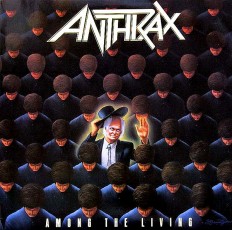 Виниловая пластинка Anthrax - Among The Living /G/ insert