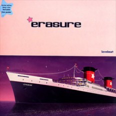 Виниловая пластинка Erasure  - Loveboat /En/