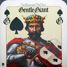 Виниловая пластинка Gentle Giant  - The Power And The Glory /US/