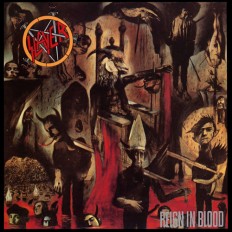 Виниловая пластинка Slayer - Reign In Blood /US/ 2013