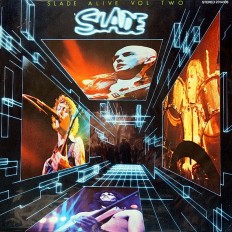 Виниловая пластинка Slade - Slade Alive Vol Two  /G/