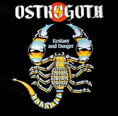 Виниловая пластинка Ostrogoth - Ecstasy And Danger /Belg/ 1 press