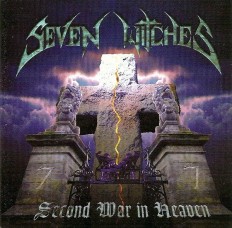 Виниловая пластинка Seven Witches - Second War In Heaven /G/