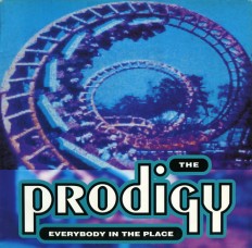 Виниловая пластинка Prodigy  - Everybody In The Place /UK/