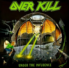 Виниловая пластинка Overkill - Under The Influence  /G/ 1 press  insert