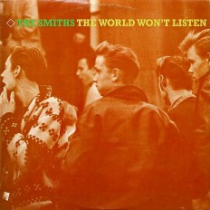 Виниловая пластинка The Smiths  - The World Won't Listen /Por/