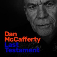 Виниловая пластинка Dan McCafferty - Last testament /EU/